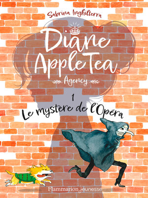 cover image of Diane Apple Tea Agency (Tome 1)--Le mystère de l'Opéra